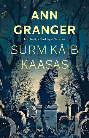 Surm käib kaasas by Ann Granger