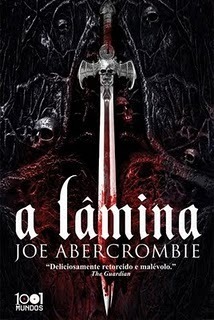 A Lâmina by Renato Carreira, Joe Abercrombie