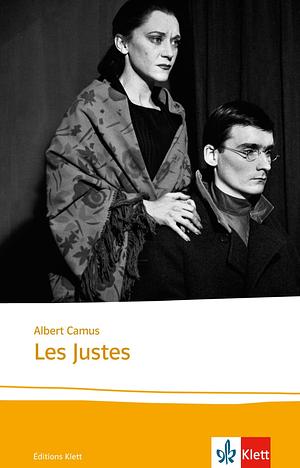 Les Justes: Texte et documents. Lektüren Französisch by Albert Camus