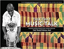 Talk That Music Talk by Bruce Sunpie Barnes, Rachel Breunlin