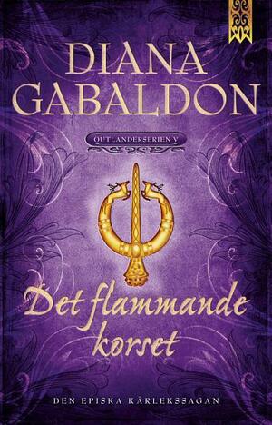 Det flammande korset by Diana Gabaldon