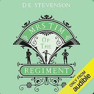 Mrs. Tim of the Regiment by D.E. Stevenson