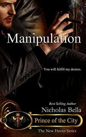 Manipulation by Nicholas Bella