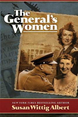 The General's Women by Susan Wittig Albert