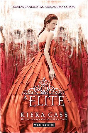 A elite by Kiera Cass, Kiera Cass