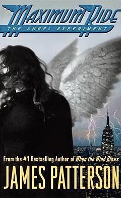 The Angel Experiment by James Patterson