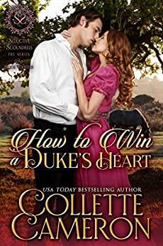 How to Win a Duke's Heart by Collette Cameron