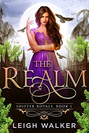 The Realm by Leigh Walker