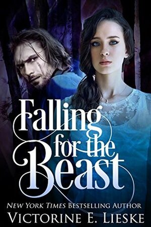 Falling for the Beast: A modern-day Beauty and the Beast retelling by Victorine E. Lieske