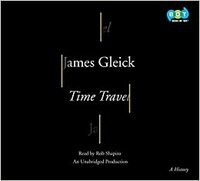 Time Travel: A History by James Gleick