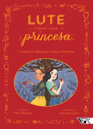 Lute como uma Princesa by Vita Murrow