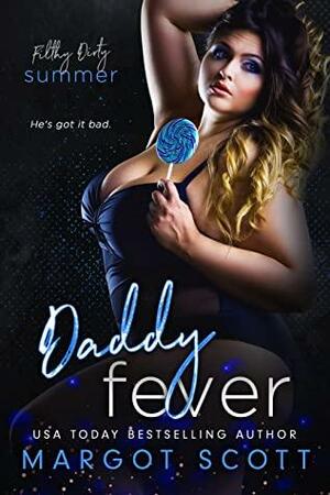 Daddy Fever by Margot Scott