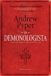O Demonologista by Andrew Pyper