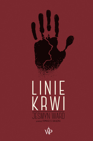 Linie krwi by Jesmyn Ward