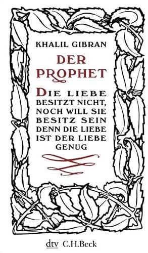 Der Prophet by Kahlil Gibran