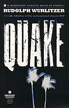 Quake by Rudolph Wurlitzer