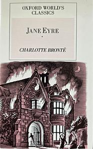 Jane Eyre: An Autobiography by Charlotte Brontë