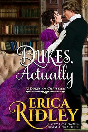 Dukes, Actually by Erica Ridley