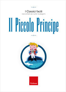 Il Piccolo Principe by Antoine de Saint-Exupéry