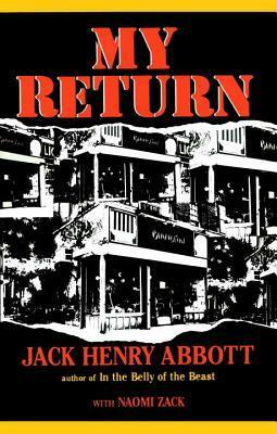 My Return by Jack Henry Abbott
