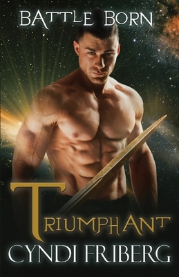 Triumphant by Cyndi Friberg