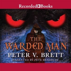 The Warded Man by Peter V. Brett