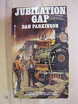 Jubilation Gap by Dan Parkinson