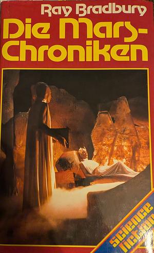 Die Mars-Chroniken by Ray Bradbury