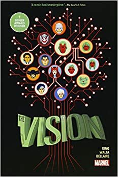 Vision: The Complete Series (Vision: Director's Cut by Tom King, Michael Walsh, Gabriel Walta, Mike Del Mundo