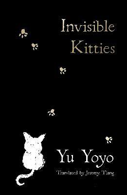 Invisible Kitties by Yu Yoyo