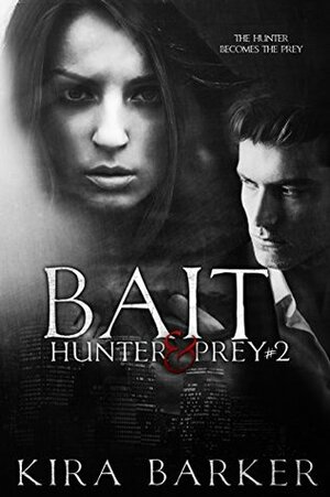 Bait by Kira Barker