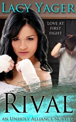 Rival by Lacy Williams, Lacy Yager