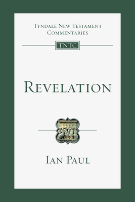 Revelation: An Introduction and Commentary by Ian Paul
