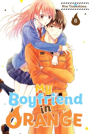 My Boyfriend in Orange, Volume 6 by Non Tamashima