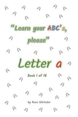 Letter a by Whitaker