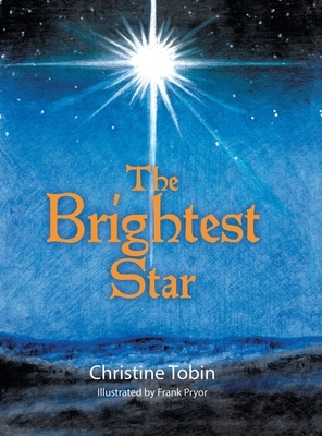 The Brightest Star by Christine Tobin