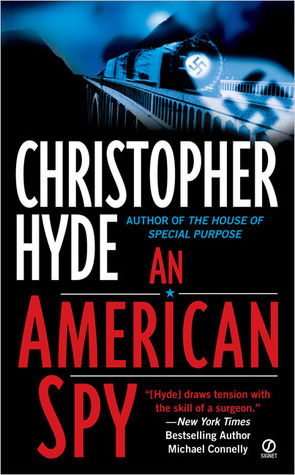 An American Spy by Christopher Hyde