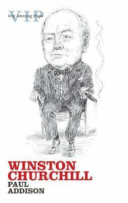 Winston Churchill by Paul Addison