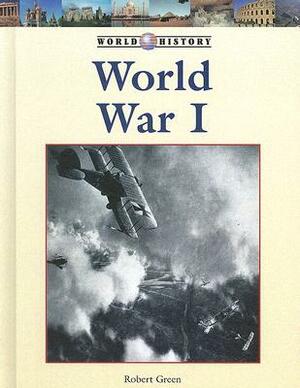 World War I by Robert Green