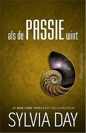 Als de passie wint by Sylvia Day