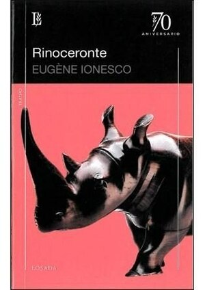 Rinoceronte by Eugène Ionesco