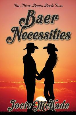 Baer Necessities by Jocie McKade