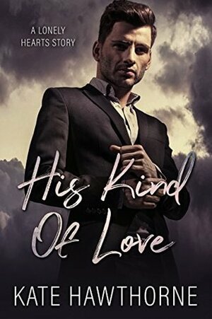 His Kind of Love by Kate Hawthorne