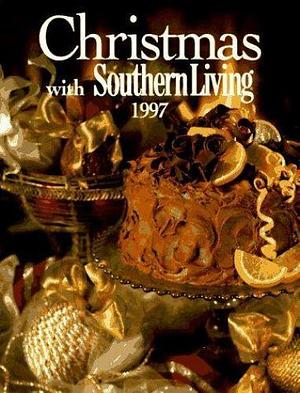 Christmas with Southern Living by Oxmoor House