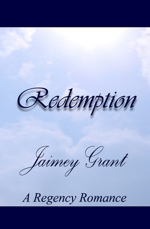 Redemption by Jaimey Grant