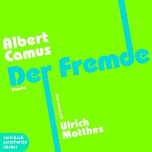 Der Fremde by Albert Camus