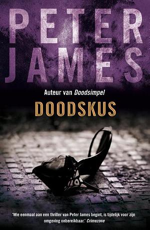 Doodskus by Peter James