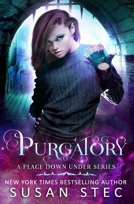 Purgatory (A Place Down Under Book 1) by Susan Stec, Rebecca Hamilton