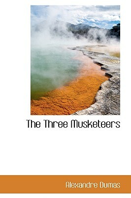 The Three Musketeers by Alexandre Dumas