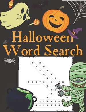 Halloween Word Search: Puzzles Fun Activity Book For Everyone with Solutions Pages, Large Print Words by James Moon